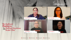 Optimisme PT Toba Tenun Sejahtra dalam Revitalisasi & Memperkuat Ekosistem Kain Ulos Sebagai Warisan Budaya Tinggi (Heritage)