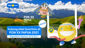 Menjadi Mitra Resmi Online Tiket Partner PON XX Papua, tiket.com Gelar Diskon Tiket Pesawat