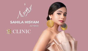 B Clinic Memperkenalkan Sahila Hisyam Sebagai New Brand Ambassador