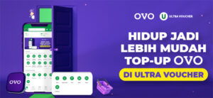 Semakin Permudah Pelanggan, Top Up OVO Bisa Melalui Aplikasi Ultra Voucher